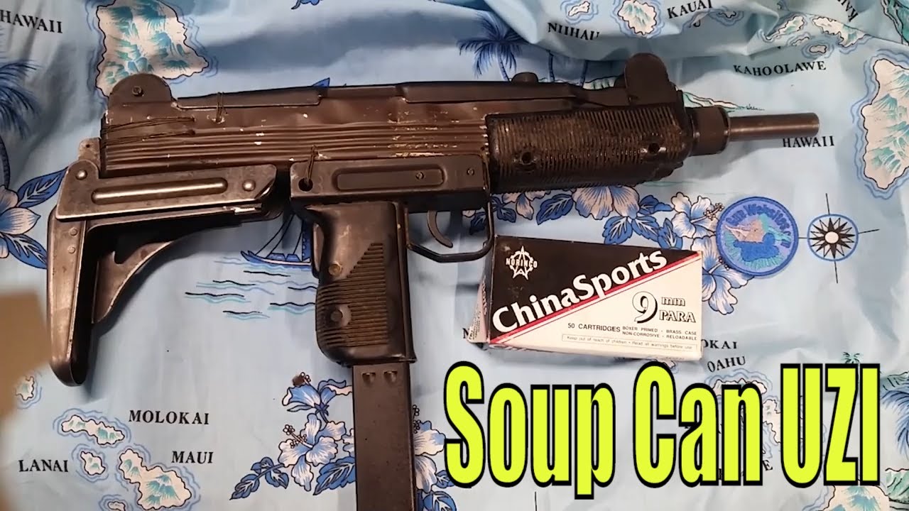 Made UZI out of a Soup Can, a fresh new look - not a DIY just an FYI about the UZI  Remember, never 9mm