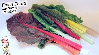Fresh Chard with Sweet Potato Recipe by Chef Buck 1,622 views 5 months ago 3 minutes, 59 seconds