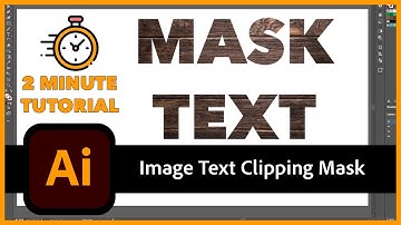 Create Text Clip in Illustrator - Illustrator 2021