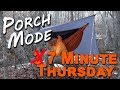 3 Minute Thursday - What is Porch Mode when hammocking?