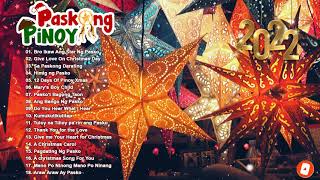 Paskong Pinoy 2022   Top 100 Christmas Nonstop Songs   Best Tagalog Christmas Songs Collection