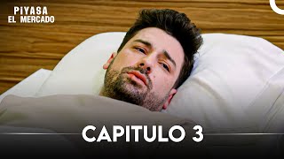 Piyasa - El Mercado Capitulo 3 (Doblado en Español) (Capitulo Largo)