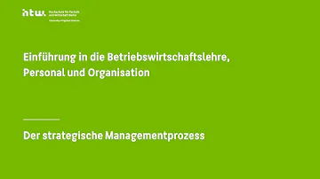 Welche Elemente bzw Schritte beinhaltet Der strategische Managementprozess?