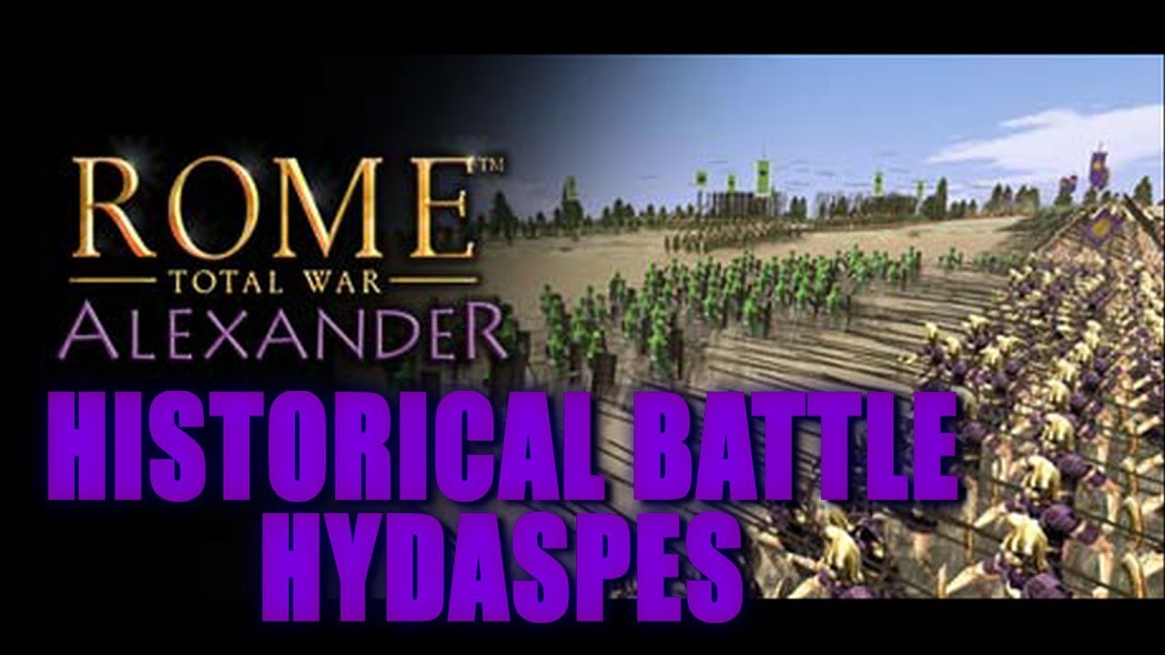 Battle of Hydaspes - Rome Total War: Alexander medieval 2 total war system requirements