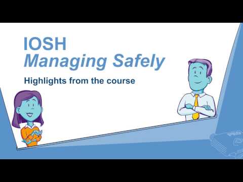 IOSH Managing Safely – highlights from the course