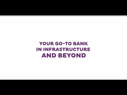 Natixis  - Your go-to bank in Infrastructure and beyond