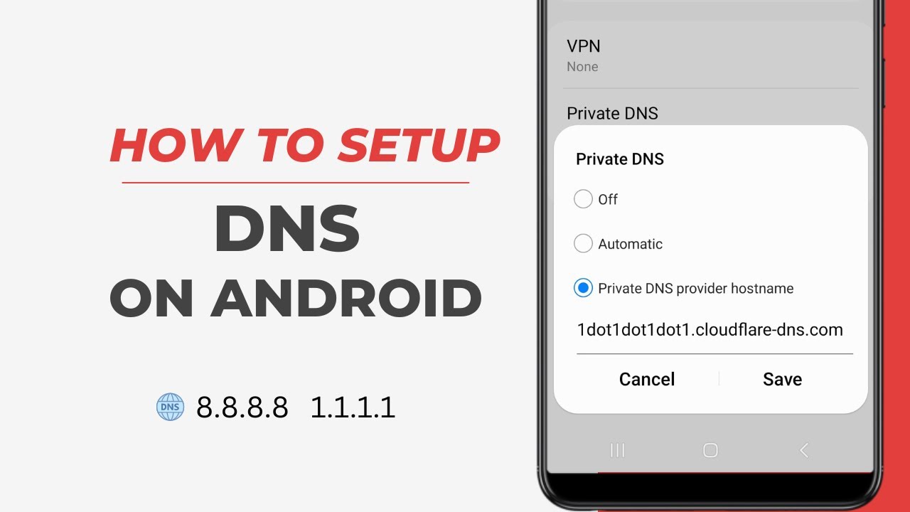 How to Change DNS Server in Android for Mobile Data & WiFi