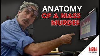 Anatomy of a mass murder