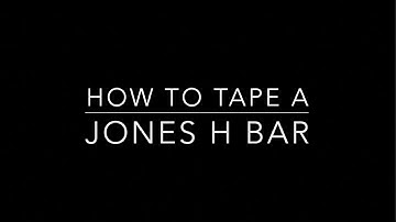Tech Talk: How to Tape a Jones H-Bar