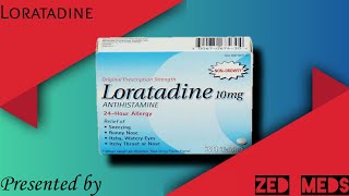 Loratadine ( Claritin 10mg ): What is Loratadine Used For, Dosage, Side Effects & Precautions?