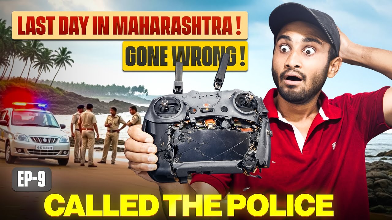 Last Day in Maharashtra 😱 | Ratnagiri Me Drone Todne Ki Koshish | Police Bulani Padi | EP-9