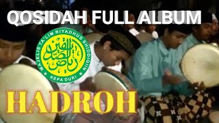 Sholawat ya Habibi Rosul- Majelis Riyadhussiddiqiin