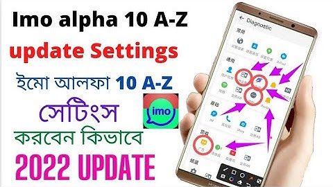 how to imo alpha10 update A to Z settings,imo alpha 11update A-Z settings, alpha settings,