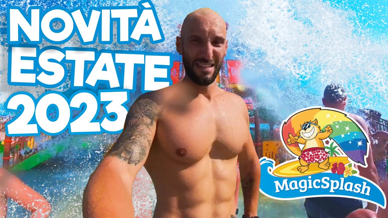 Apertura NUOVO PARCO ACQUATICO a MAGICLAND - MAGICSPLASH Novità 2023 ...