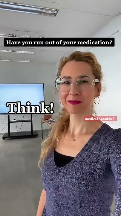 how-to-say-have-you-run-out-of-your-medication-in-spanish-youtube