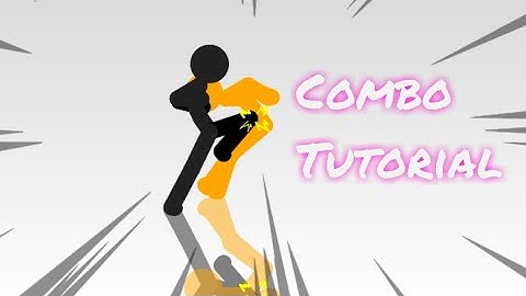 Stick nodes combo tutorial