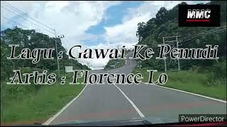 Gawai Kepenudi - Florence Lo