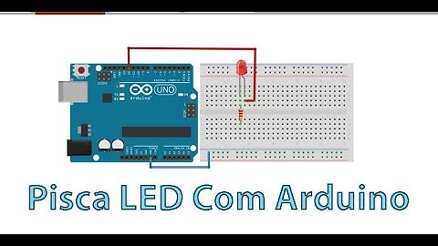 Pisca LED com Arduino Uno