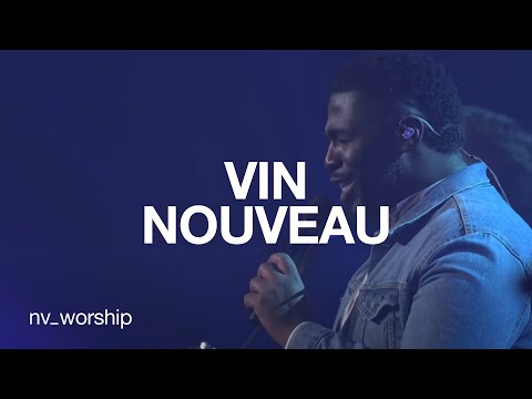 Vin Nouveau | NV Worship