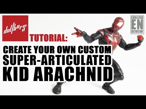 Tutorial in English: Super Articulating a Basic Kid Arachnid Figure in 5.5" scale