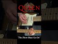 The Show Must Go On Instrumental Guitar Solo - Queen