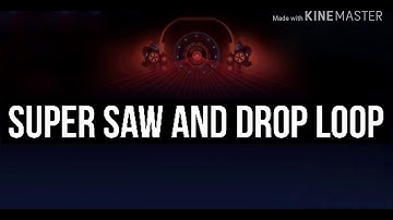 Rolling Sky - Faster (Super Saw & Drop Loop)