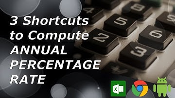 How to Calculate Annual Percentage Rate in Excel, Online and Mobile