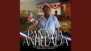 Video thumbnail of "Rafael Garay - Panamá Anhelada (feat. Karla Vargas)"