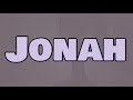 Miniature de la vidéo de la chanson Jonah