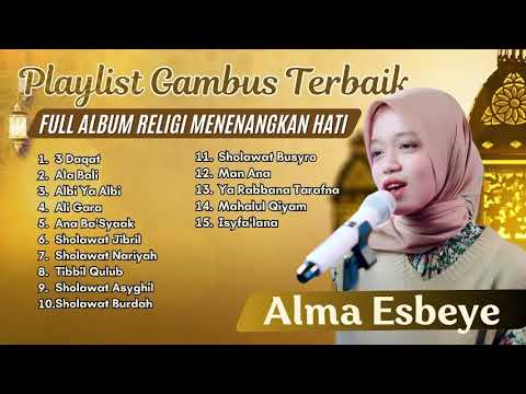 3 DAQAT - ALA BALI - ALBI YA ALBI - ALI GARA - ANA BA'SYAAK | ALMA ESBEYE | SHOLAWAT MERDU 2024