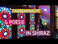 #44 Farbenpracht &amp; Poesie in Shiraz &amp; Menschenmassen an Nowruz in Persepolis  I  Iran 4/9