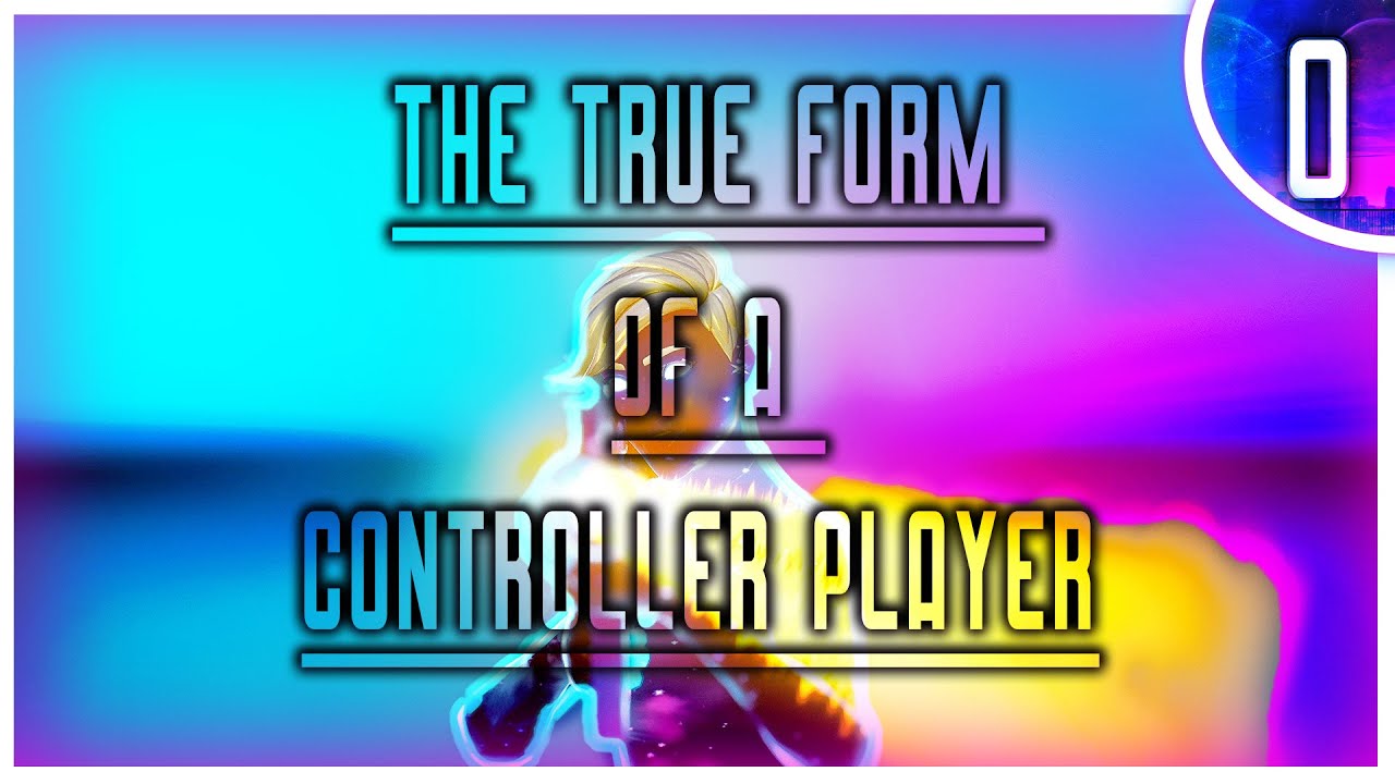 The True Form of a Controller Player