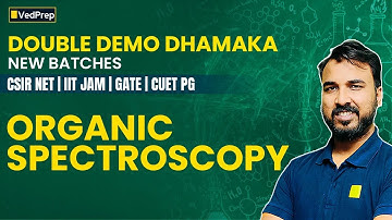 Organic Spectroscopy | Double Demo Dhamaka for Sanskar & Super Batch | JAM, NET & GATE Chemistry