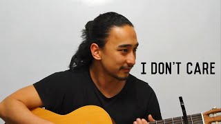 I DON&#39;T CARE by Ed Sheeran &amp; Justin Bieber | Acoustic cover