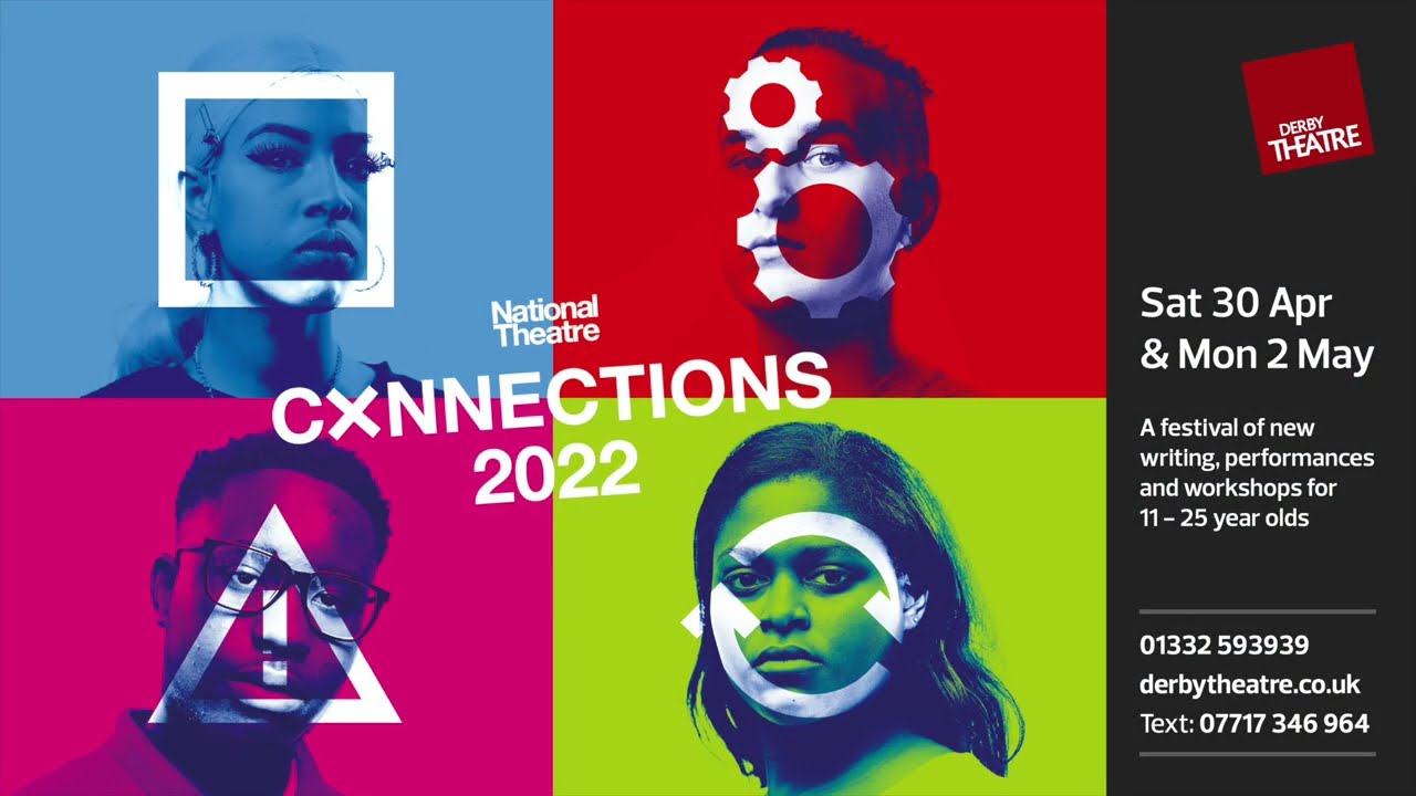 National Theatre Connections Festival 2022 - Derby Theatre