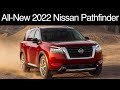 All-New 2022 Nissan Pathfinder // No more CVT