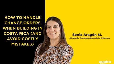 How To Handle Change Orders When Building in Costa Rica (And Avoid Costly Mistakes)