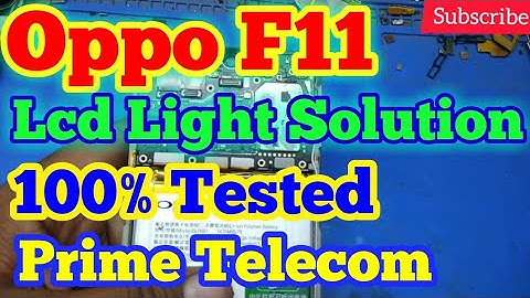 Oppo F11 Lcd Light Solution | 100% Tested | Prime Telecom |