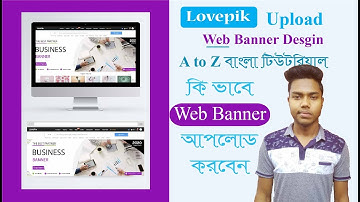 How to upload Web banner on lovepik In Bangla Tutorial,Lovepik file upload,Web Banner upload Lovepik