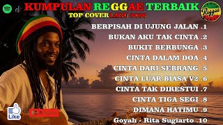 Top Hits Spotify Dan Tiktok Indonesia  Reggae Viral 2025   Berpisah Di Ujung Jalan
