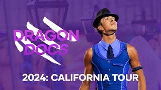 Dragon Docs: 2024 | California Tour