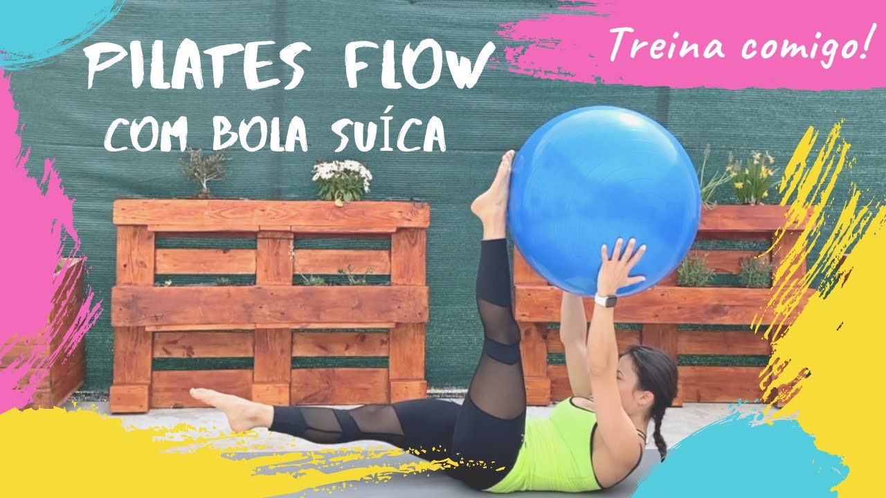 Pilates Flow com Bola Suíça - Treina Comigo mobilidade e força do core | Carolina NOW