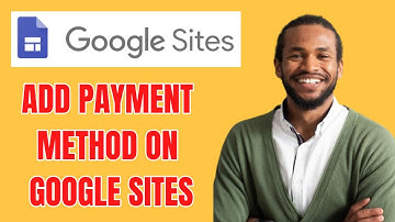 HOW TO ADD PAYMENT METHOD ON GOOGLE SITES 2023
