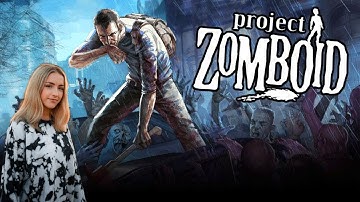 First Playthrough & Reaction to Project Zomboid