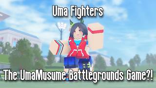 THIS IS A ROBLOX UMAMUSUME BATTLEGROUNDS GAME?! (UMA FIGHTERS)