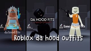 Roblox da hood outfits