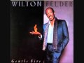 Wilton Felder - Driftin' On A Dream - Gentle Fire LP