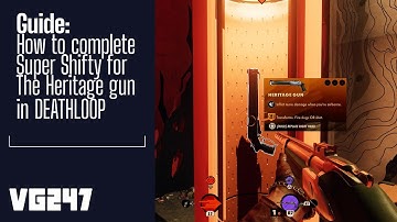 How To Get The Heritage Gun in DEATHLOOP | Super Shifty Guide