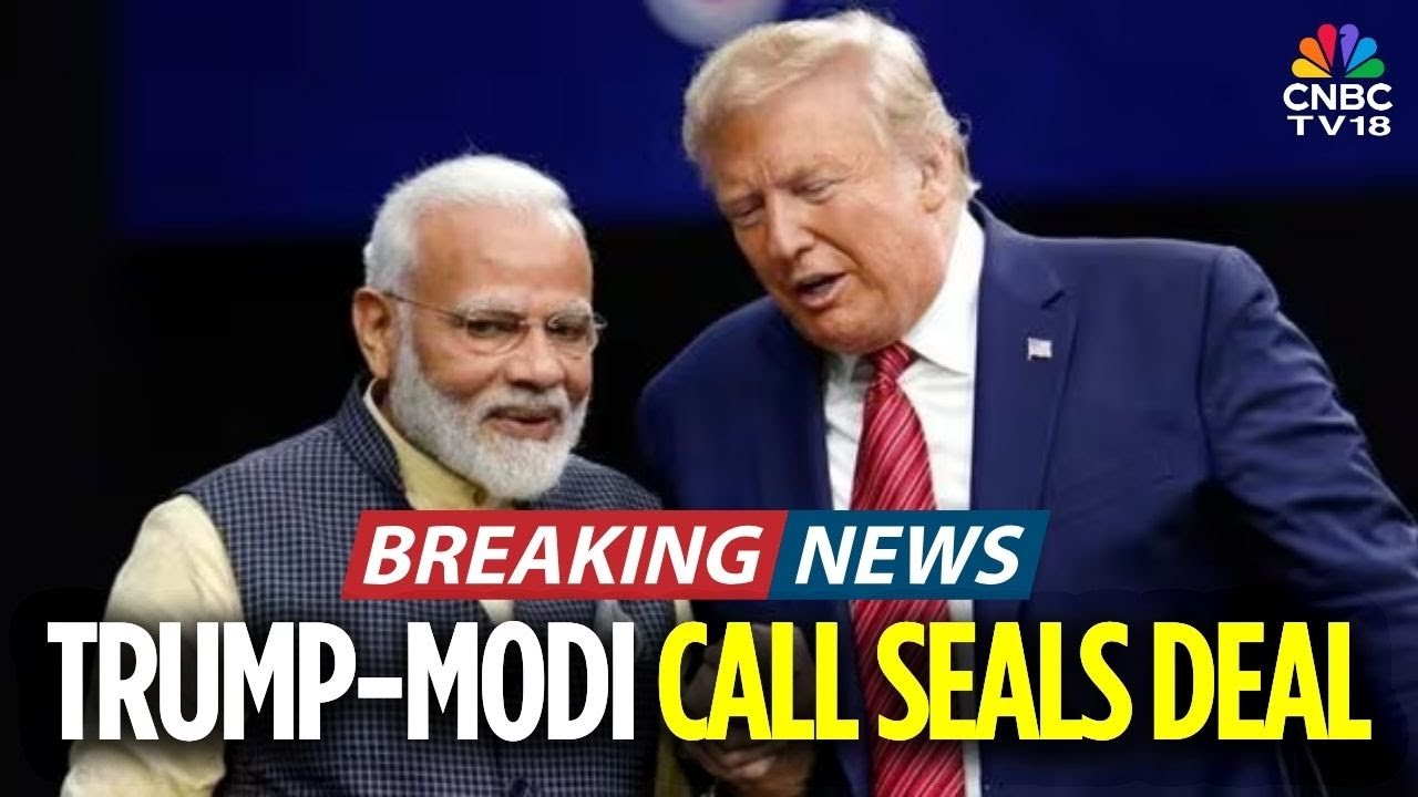 India-US Trade Deal: US Cuts Tariff On Indian Goods From 50% To 18% | Trump-PM Modi | India-US Ties