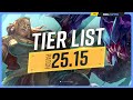 NEW TIER LIST For PATCH 25 15 League Of Legends NEW TIER LIST For PATCH 25 15 League Of Legends